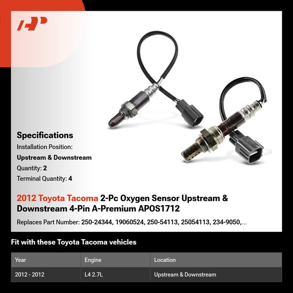 2012 Toyota Tacoma 2-Pc Oxygen Sensor Upstream & Downstream 4-Pin A-Premium APOS1712