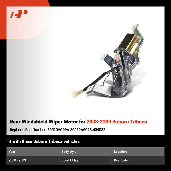Rear Windshield Wiper Motor for 2008-2009 Subaru Tribeca