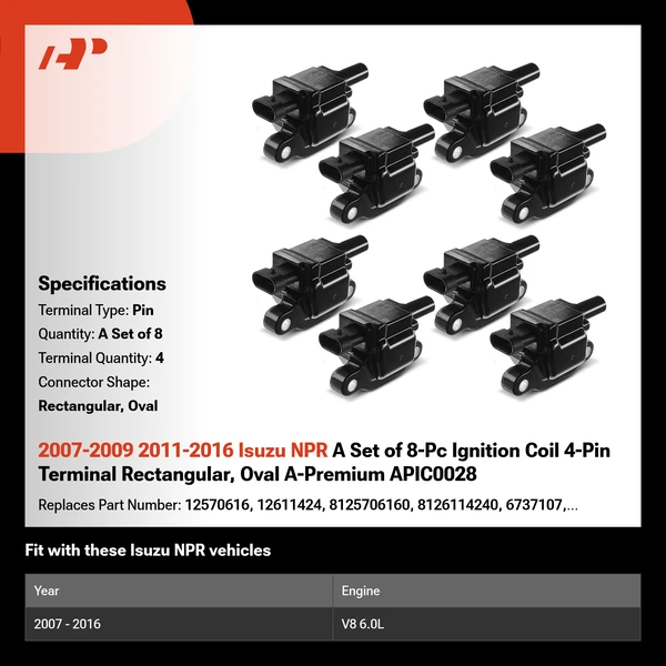2007-2009 2011-2016 Isuzu NPR A Set of 8-Pc Ignition Coil 4-Pin Terminal Rectangular, Oval A-Premium APIC0028