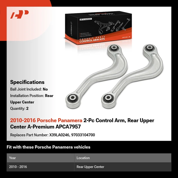 2010-2016 Porsche Panamera 2-Pc Control Arm, Rear Upper Center A-Premium APCA7957