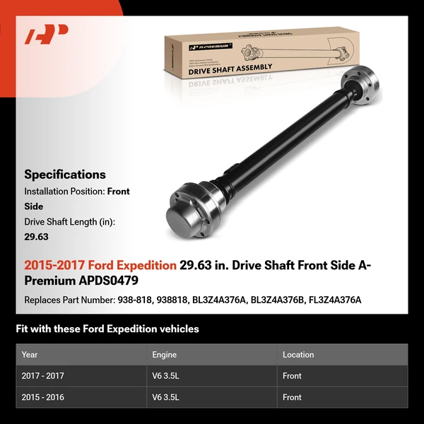 2015-2017 Ford Expedition 29.63 in. Drive Shaft Front Side A-Premium APDS0479