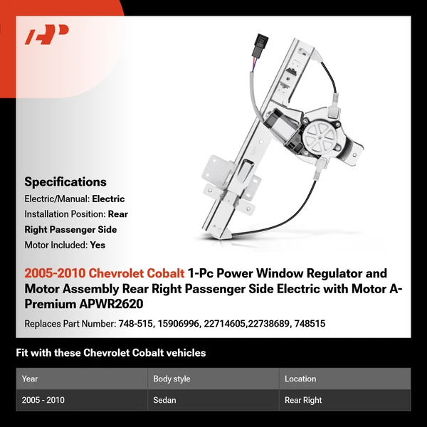 2005-2010 Chevrolet Cobalt 1-Pc Power Window Regulator and Motor Assembly Rear Right Passenger Side Electric with Motor A-Premium APWR2620