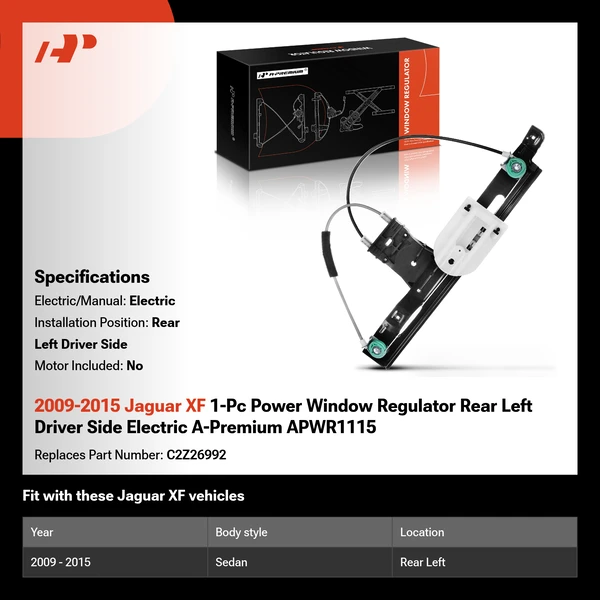 2009-2015 Jaguar XF 1-Pc Power Window Regulator Rear Left Driver Side Electric A-Premium APWR1115