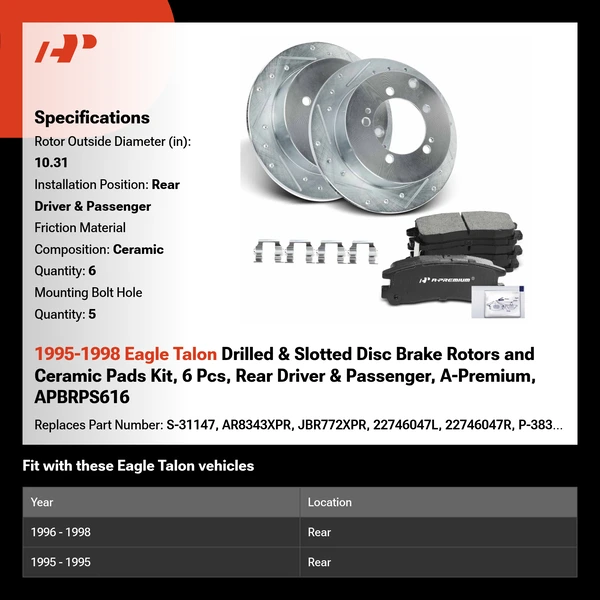 1995-1998 Eagle Talon Drilled & Slotted Disc Brake Rotors and Ceramic Pads Kit, 6 Pcs, Rear Driver & Passenger, A-Premium, APBRPS616