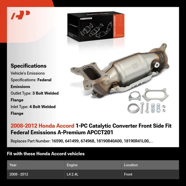 2008-2012 Honda Accord 1-PC Catalytic Converter Front Side Fit Federal Emissions A-Premium APCCT201