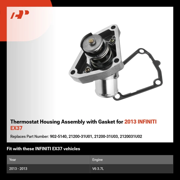 Thermostat Housing Assembly with Gasket for 2013 INFINITI EX37