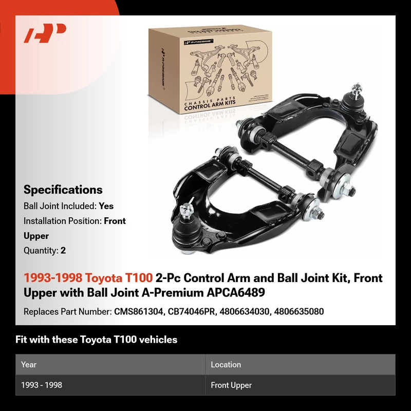1993-1998 Toyota T100 2-Pc Control Arm and Ball Joint Kit, Front Upper with Ball Joint A-Premium APCA6489