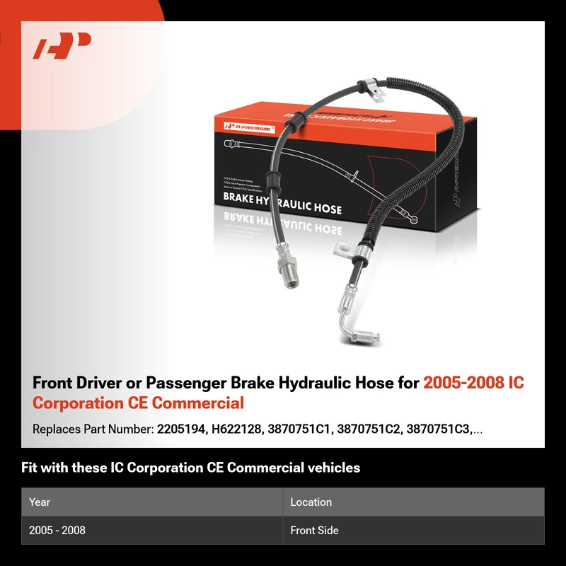 Front Driver or Passenger Brake Hydraulic Hose for 2005-2008 IC Corporation CE Commercial