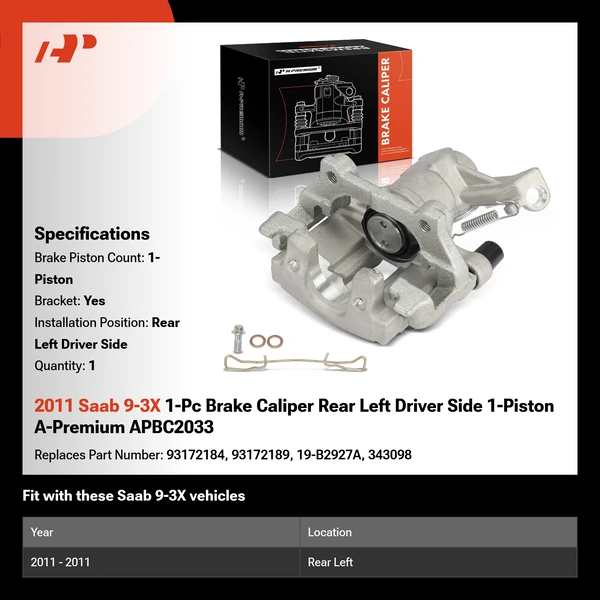 2011 Saab 9-3X 1-Pc Brake Caliper Rear Left Driver Side 1-Piston A-Premium APBC2033