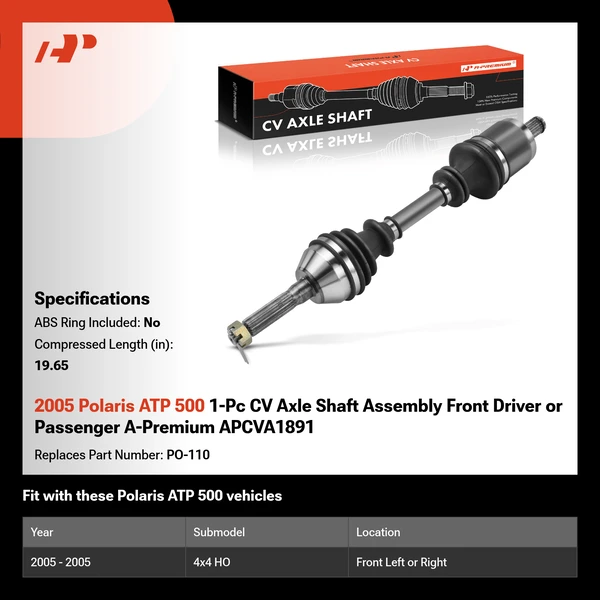 2005 Polaris ATP 500 1-Pc CV Axle Shaft Assembly Front Driver or Passenger A-Premium APCVA1891