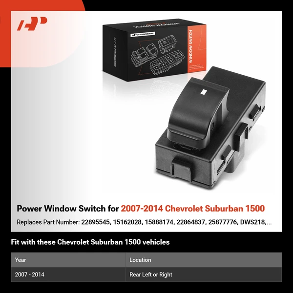 Power Window Switch for 2007-2014 Chevrolet Suburban 1500