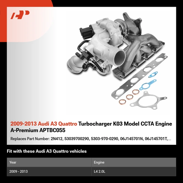 2009-2013 Audi A3 Quattro Turbocharger K03 Model CCTA Engine A-Premium APTBC055