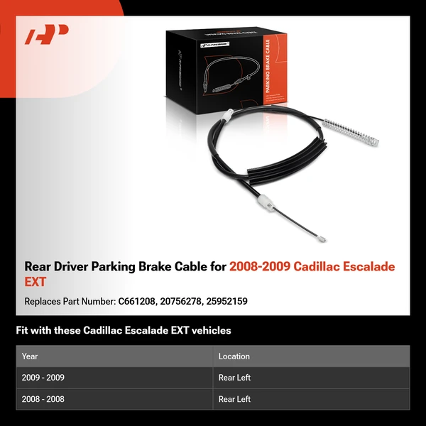 Rear Driver Parking Brake Cable for 2008-2009 Cadillac Escalade EXT