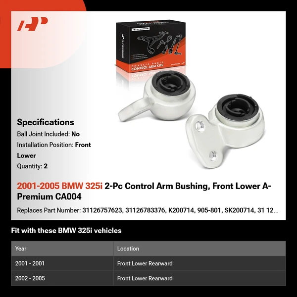 2001-2005 BMW 325i 2-Pc Control Arm Bushing, Front Lower A-Premium CA004