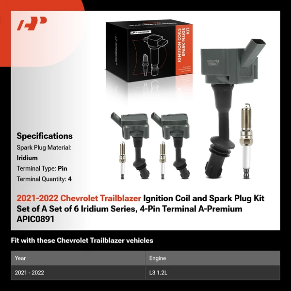 2021-2022 Chevrolet Trailblazer Ignition Coil and Spark Plug Kit Set of A Set of 6 Iridium Series, 4-Pin Terminal A-Premium APIC0891