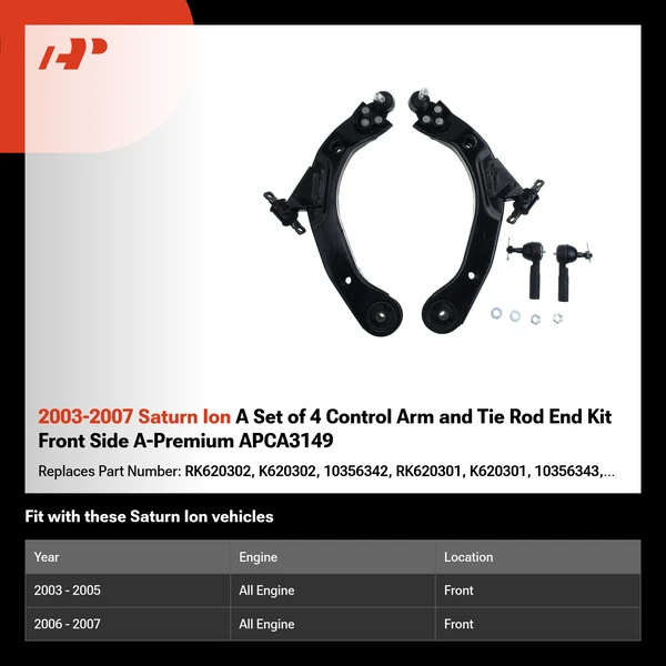 2003-2007 Saturn Ion A Set of 4 Control Arm and Tie Rod End Kit Front Side A-Premium APCA3149