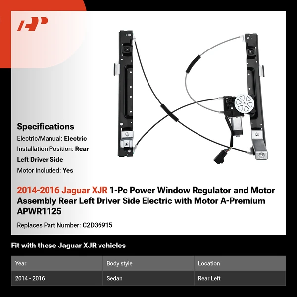 2014-2016 Jaguar XJR 1-Pc Power Window Regulator and Motor Assembly Rear Left Driver Side Electric with Motor A-Premium APWR1125