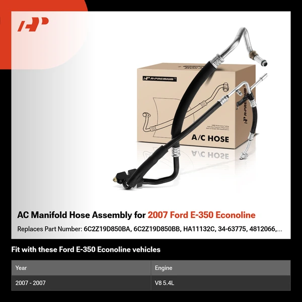 AC Manifold Hose Assembly for 2007 Ford E-350 Econoline