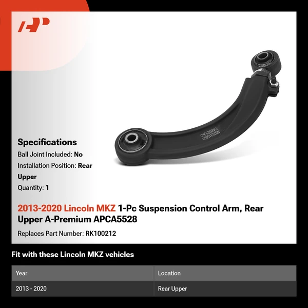 2013-2020 Lincoln MKZ 1-Pc Suspension Control Arm, Rear Upper A-Premium APCA5528