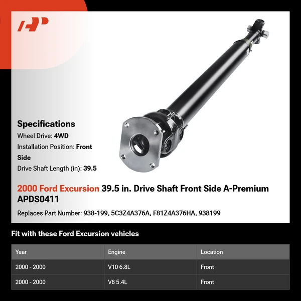2000 Ford Excursion 39.5 in. Drive Shaft Front Side A-Premium APDS0411