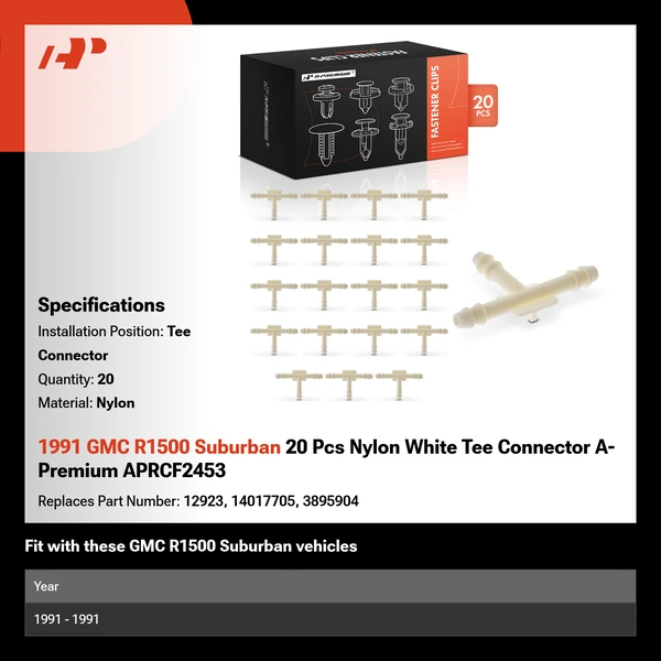 1991 GMC R1500 Suburban 20 Pcs Nylon White Tee Connector A-Premium APRCF2453