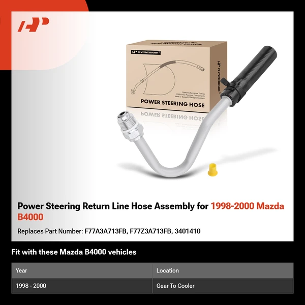 Power Steering Return Line Hose Assembly for 1998-2000 Mazda B4000