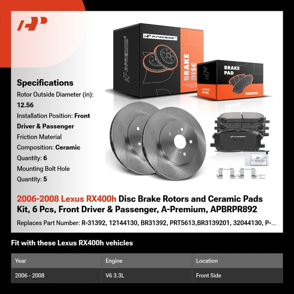 2006-2008 Lexus RX400h Disc Brake Rotors and Ceramic Pads Kit, 6 Pcs, Front Driver & Passenger, A-Premium, APBRPR892