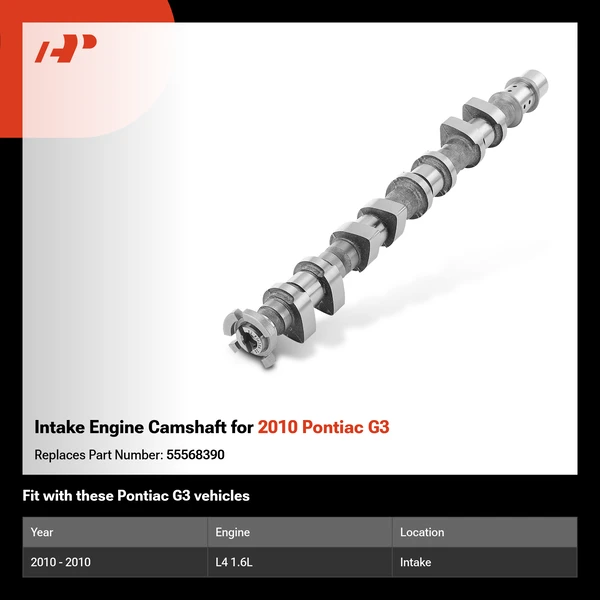 Intake Engine Camshaft for 2010 Pontiac G3