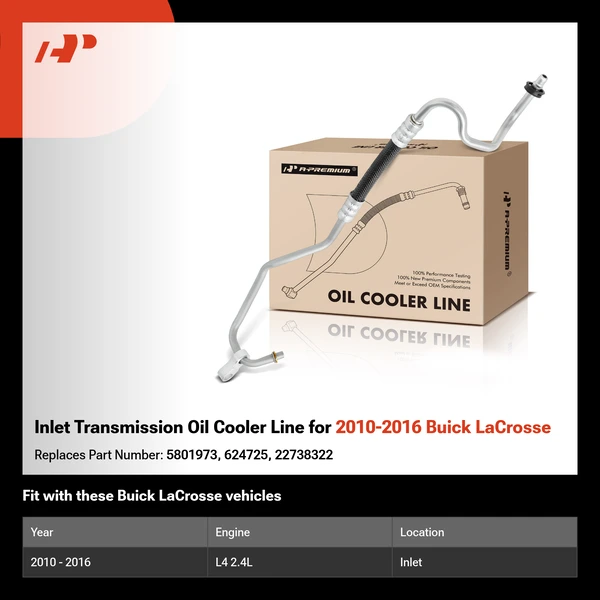 Inlet Transmission Oil Cooler Line for 2010-2016 Buick LaCrosse