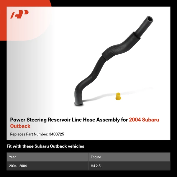Power Steering Reservoir Line Hose Assembly for 2004 Subaru Outback