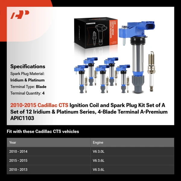 2010-2015 Cadillac CTS Ignition Coil and Spark Plug Kit Set of A Set of 12 Iridium & Platinum Series, 4-Blade Terminal A-Premium APIC1103