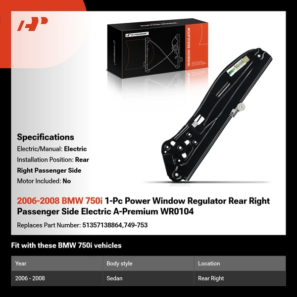 2006-2008 BMW 750i 1-Pc Power Window Regulator Rear Right Passenger Side Electric A-Premium WR0104