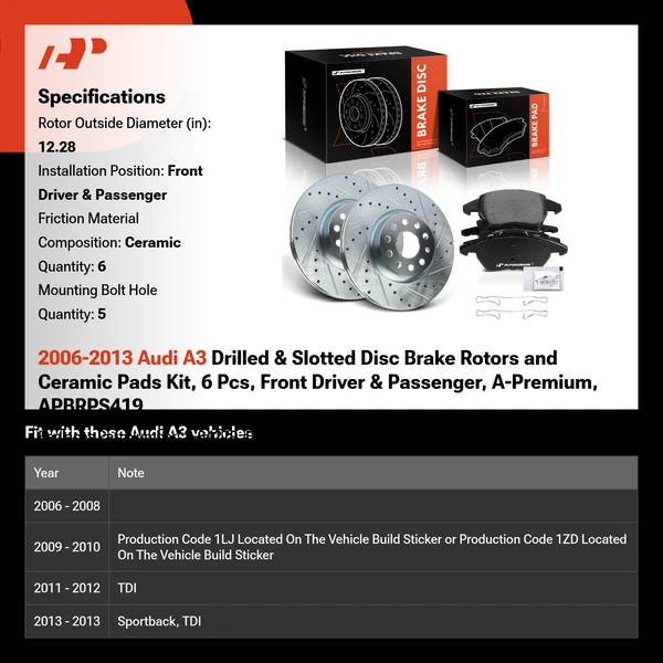 2006-2013 Audi A3 Drilled & Slotted Disc Brake Rotors and Ceramic Pads Kit, 6 Pcs, Front Driver & Passenger, A-Premium, APBRPS419