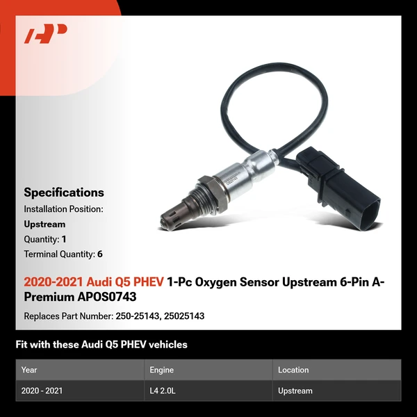 2020-2021 Audi Q5 PHEV 1-Pc Oxygen Sensor Upstream 6-Pin A-Premium APOS0743
