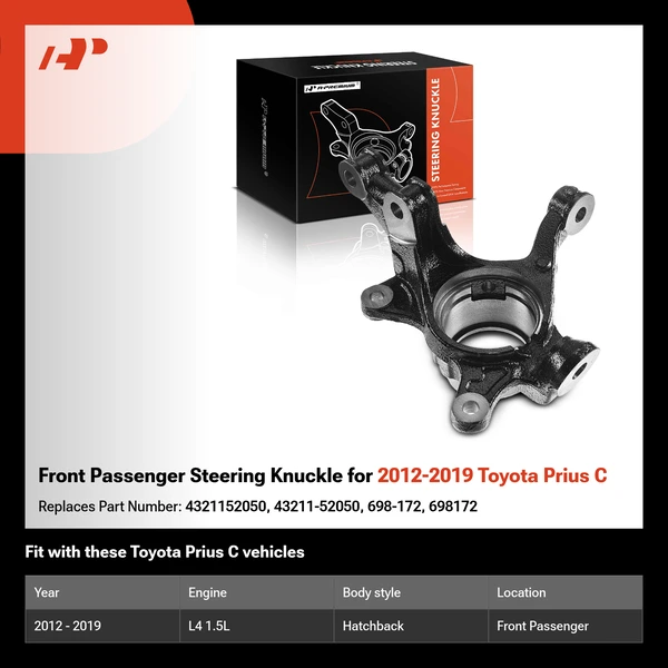 Front Passenger Steering Knuckle for 2012-2019 Toyota Prius C