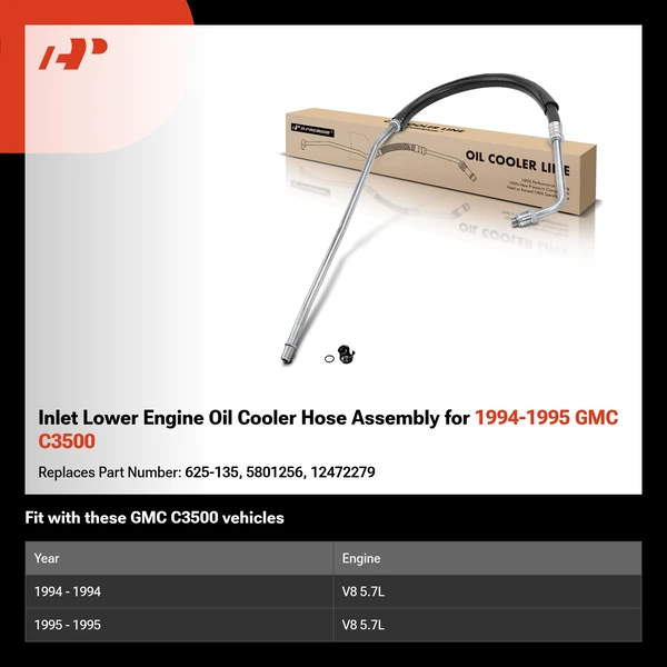 Inlet Lower Engine Oil Cooler Hose Assembly for 1994-1995 GMC C3500