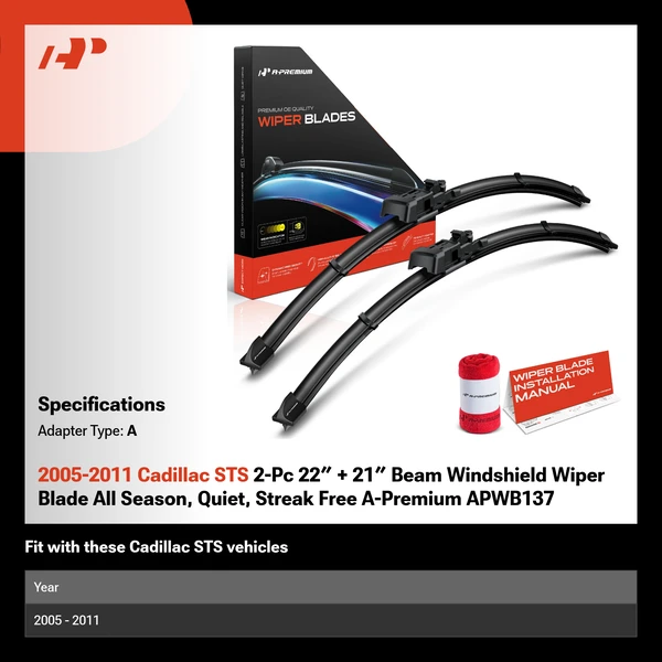 2005-2011 Cadillac STS 2-Pc 22″ + 21″ Beam Windshield Wiper Blade All Season, Quiet, Streak Free A-Premium APWB137
