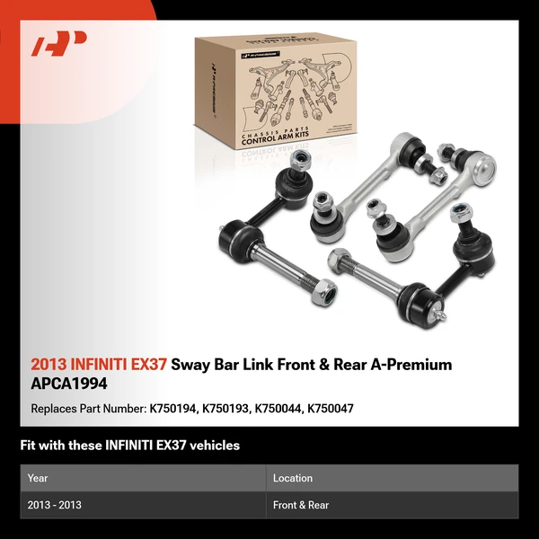 2013 INFINITI EX37 Sway Bar Link Front & Rear A-Premium APCA1994