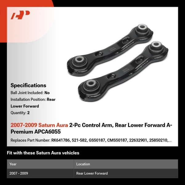 2007-2009 Saturn Aura 2-Pc Control Arm, Rear Lower Forward A-Premium APCA6055