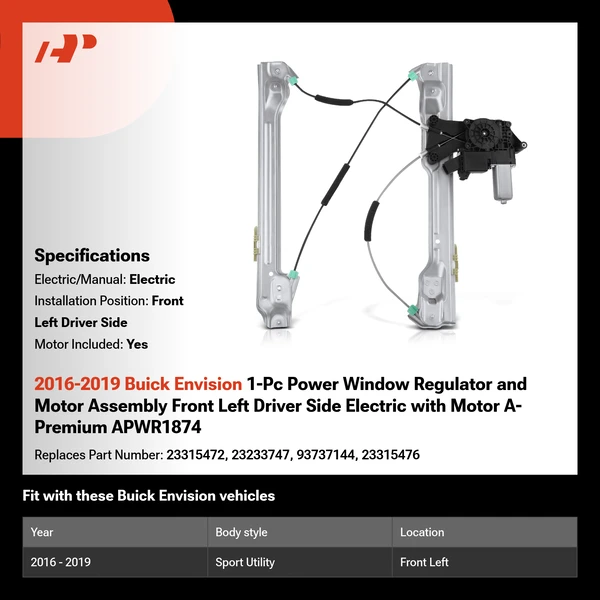 2016-2019 Buick Envision 1-Pc Power Window Regulator and Motor Assembly Front Left Driver Side Electric with Motor A-Premium APWR1874