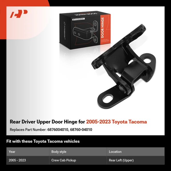 Rear Driver Upper Door Hinge for 2005-2023 Toyota Tacoma