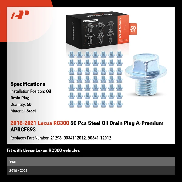 2016-2021 Lexus RC300 50 Pcs Steel Oil Drain Plug A-Premium APRCF893