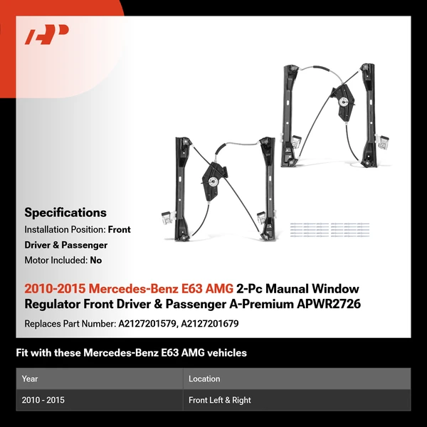 2010-2015 Mercedes-Benz E63 AMG 2-Pc Maunal Window Regulator Front Driver & Passenger A-Premium APWR2726