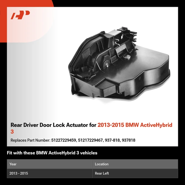 Rear Driver Door Lock Actuator for 2013-2015 BMW ActiveHybrid 3