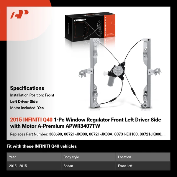 2015 INFINITI Q40 1-Pc Window Regulator Front Left Driver Side with Motor A-Premium APWR3407TW
