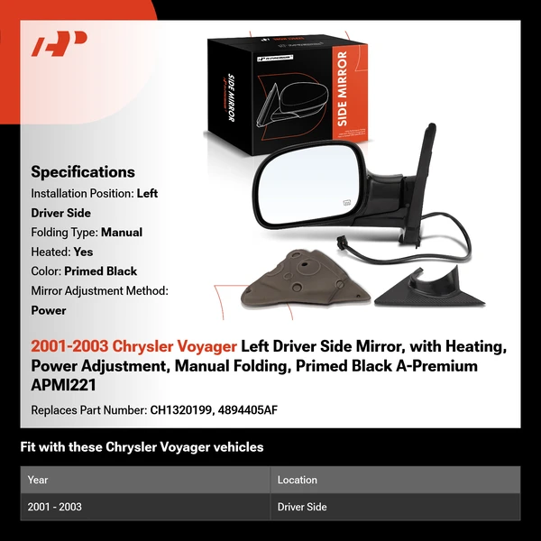 2001-2003 Chrysler Voyager Left Driver Side Mirror, with Heating, Power Adjustment, Manual Folding, Primed Black A-Premium APMI221