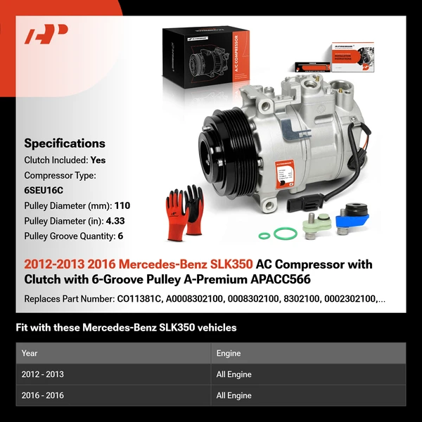 2012-2013 2016 Mercedes-Benz SLK350 AC Compressor with Clutch with 6-Groove Pulley A-Premium APACC566
