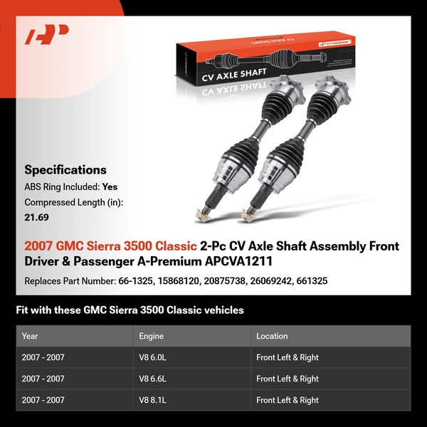 2007 GMC Sierra 3500 Classic 2-Pc CV Axle Shaft Assembly Front Driver & Passenger A-Premium APCVA1211