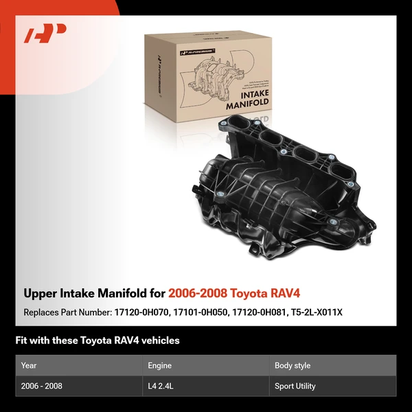 Upper Intake Manifold for 2006-2008 Toyota RAV4