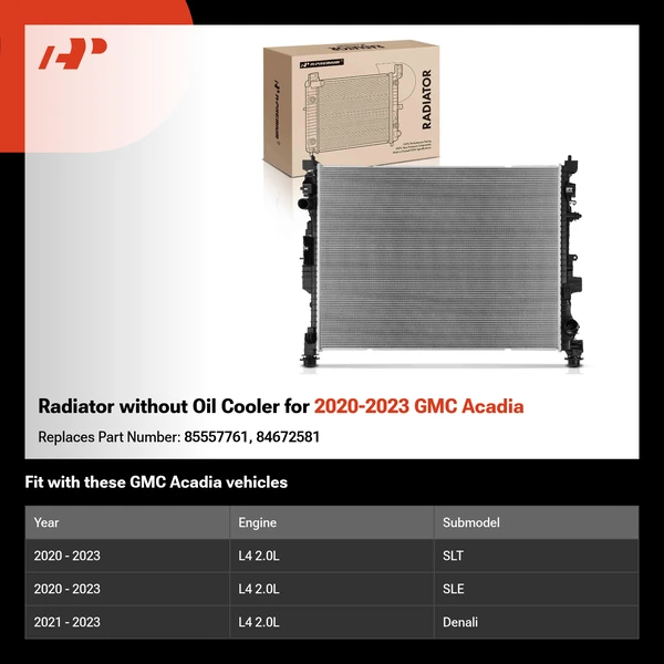Radiator without Oil Cooler for 2020-2023 GMC Acadia